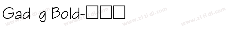 Gadeg Bold字体转换
